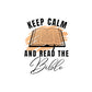 Keep Calm and Read the Bible Sticker