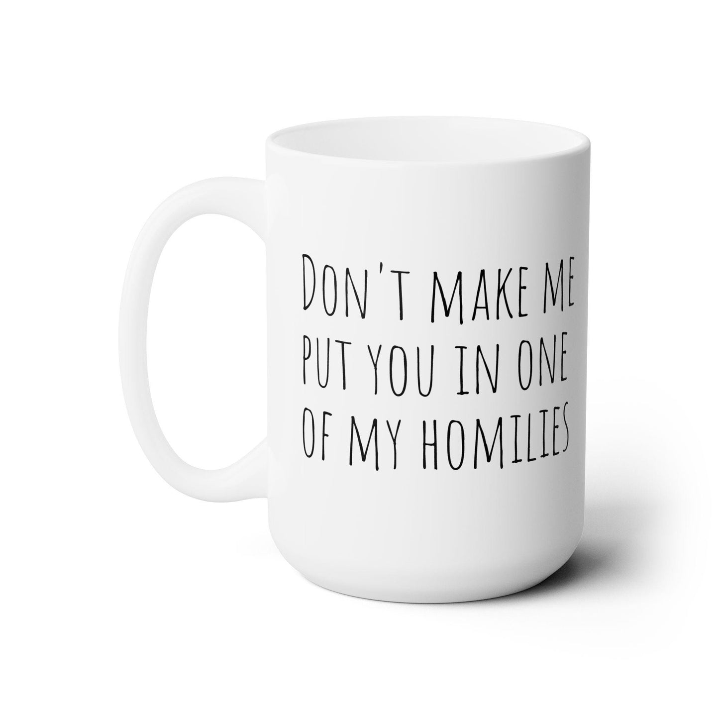 Funny Catholic Mug for Priests and Deacons