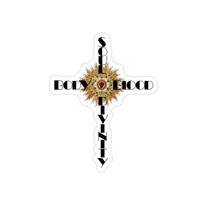 Body, Blood, Soul, and Divinity Eucharist Sticker