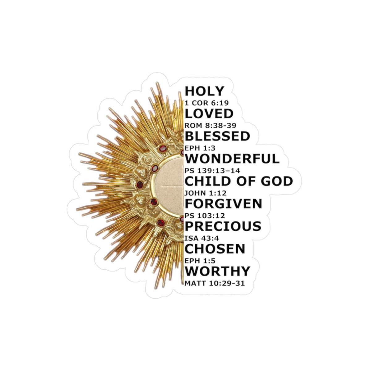 You Are Bible Verse Sticker, Catholic Monstrance Decal