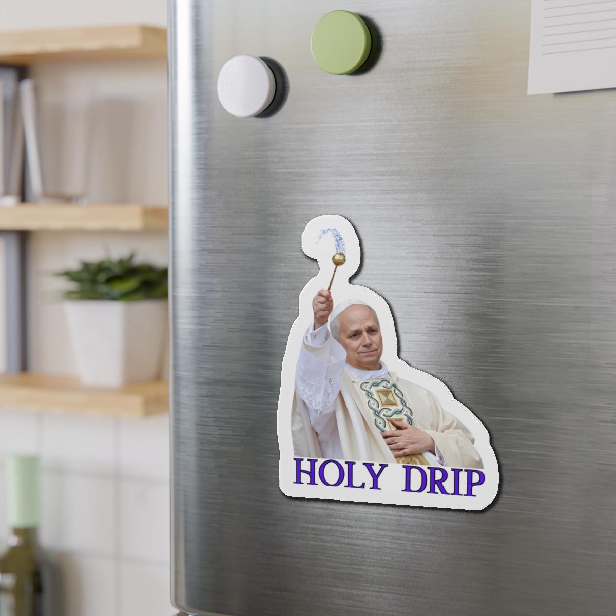 Holy Drip Die-Cut Magnets | Unique Gifts, Funny Decor, Fridge Magnet, Custom Art,